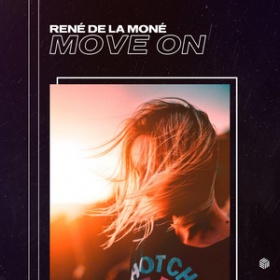 RENÉ DE LA MONÉ - MOVE ON